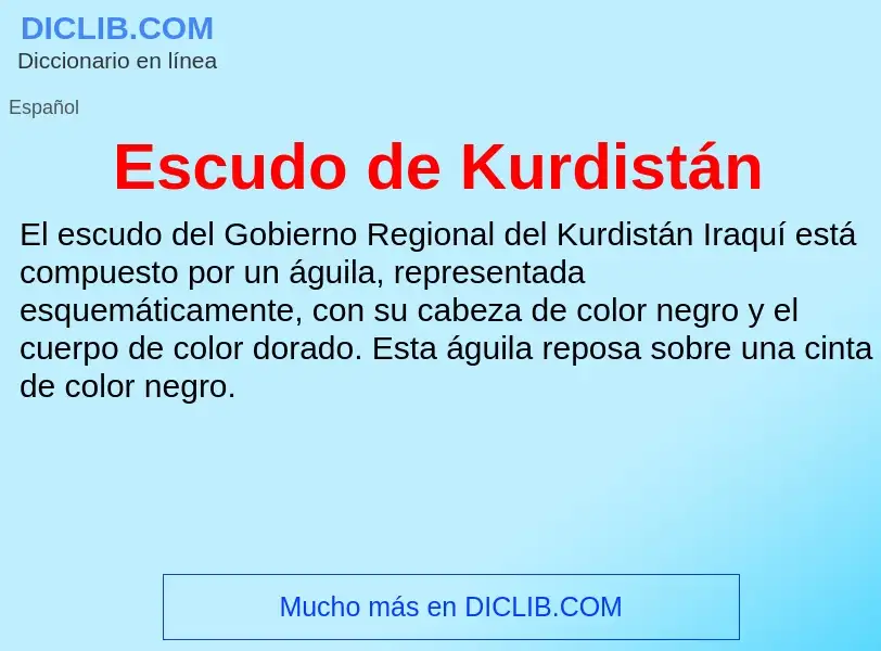 ¿Qué es Escudo de Kurdistán? - significado y definición