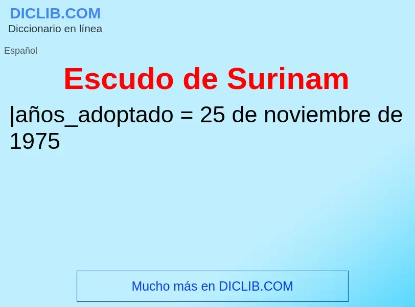 ¿Qué es Escudo de Surinam? - significado y definición