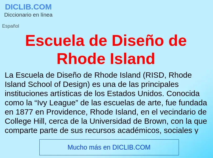 Che cos'è Escuela de Diseño de Rhode Island - definizione