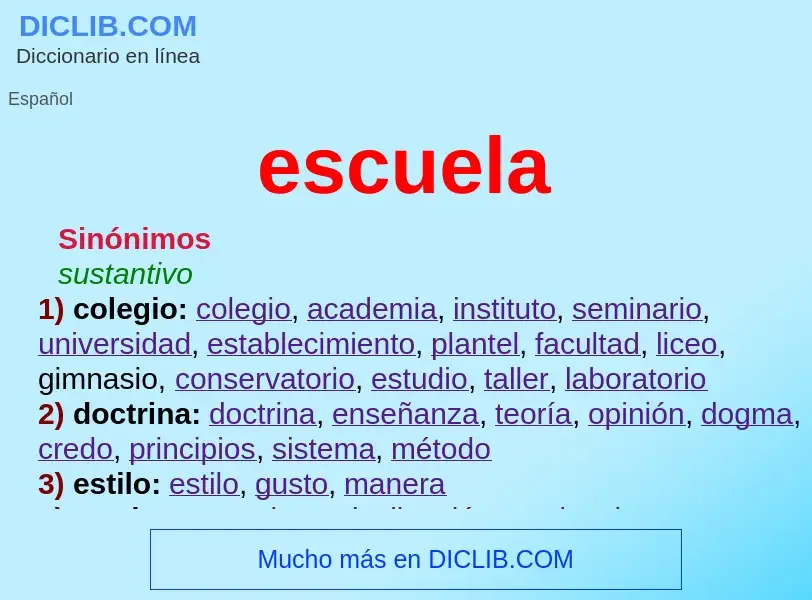 Was ist escuela - Definition