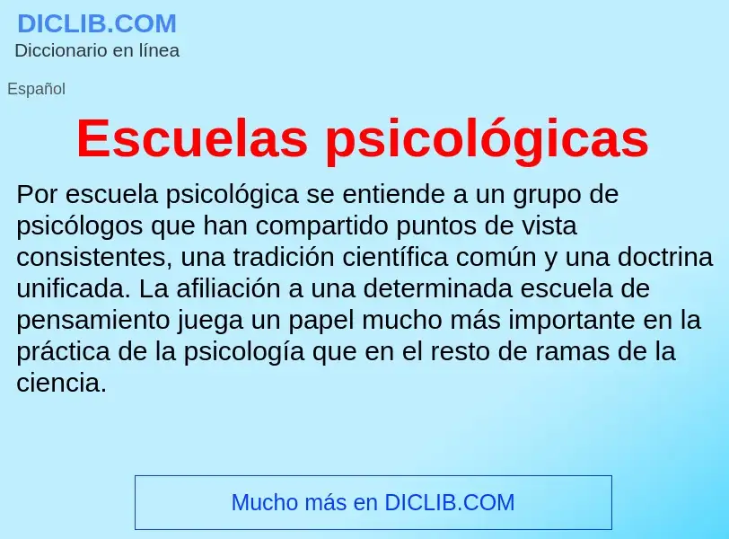 What is Escuelas psicológicas - meaning and definition