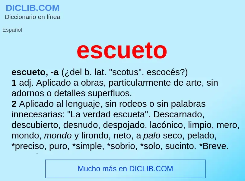 What is escueto - definition