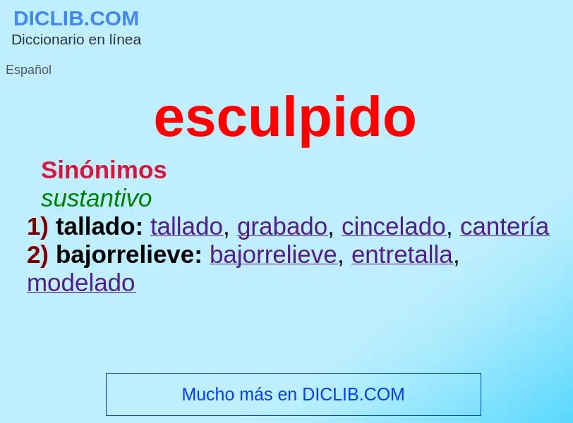 What is esculpido - definition