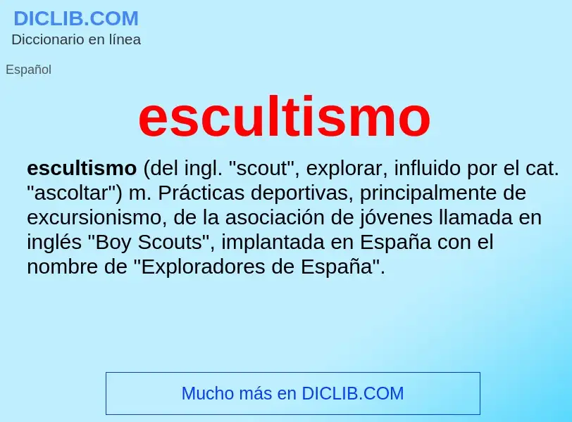 ¿Qué es escultismo? - significado y definición