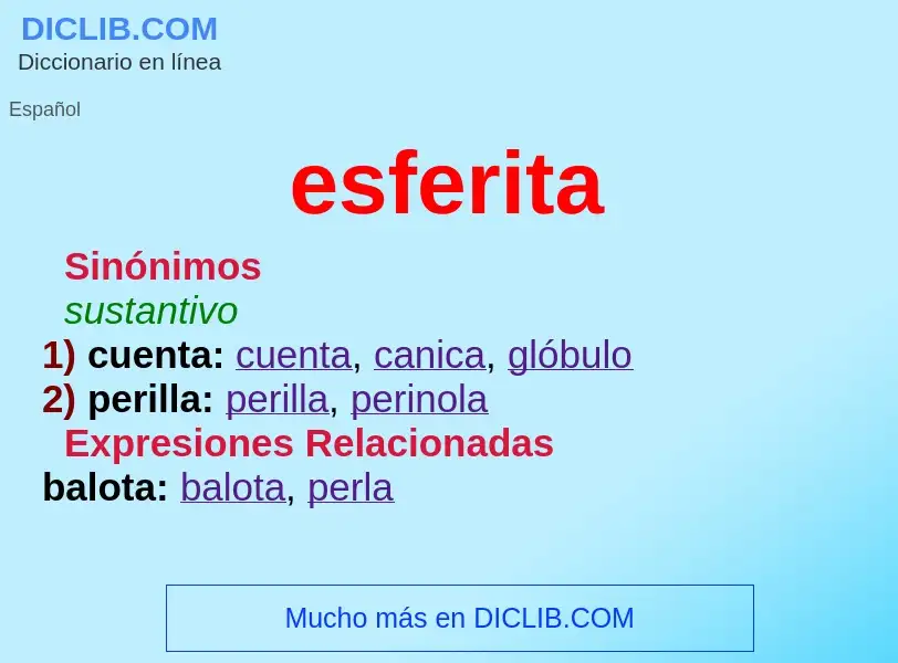 ¿Qué es esferita? - significado y definición