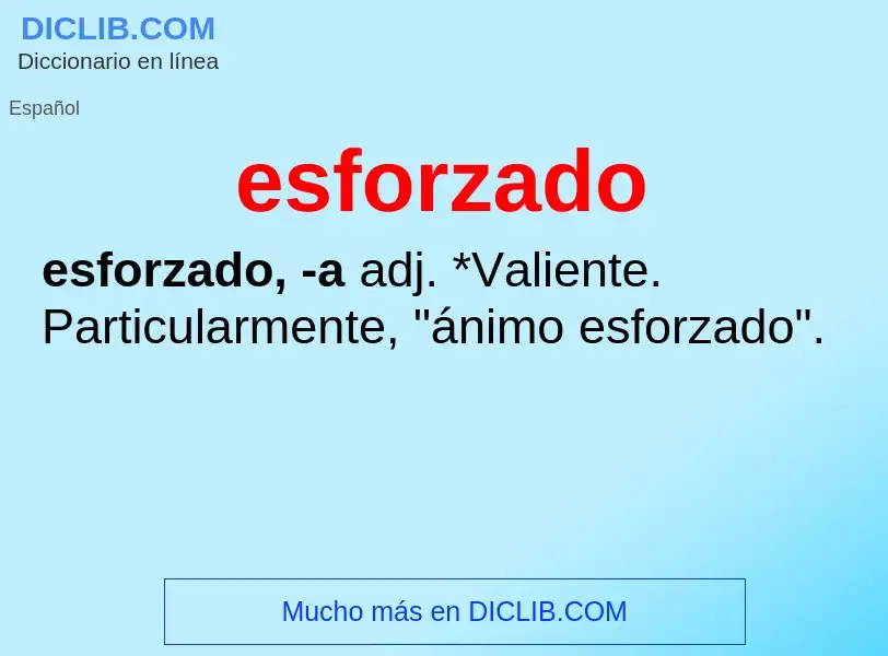 Wat is esforzado - definition