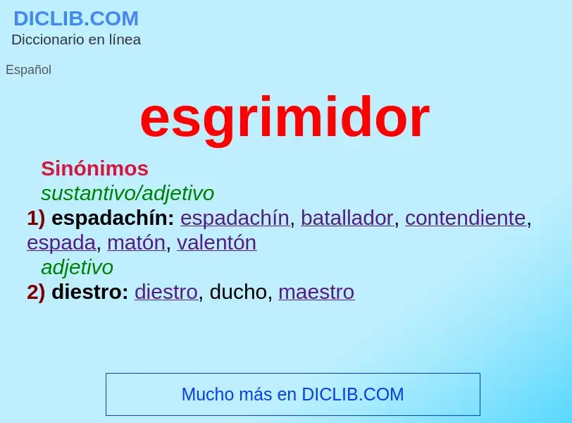 Wat is esgrimidor - definition