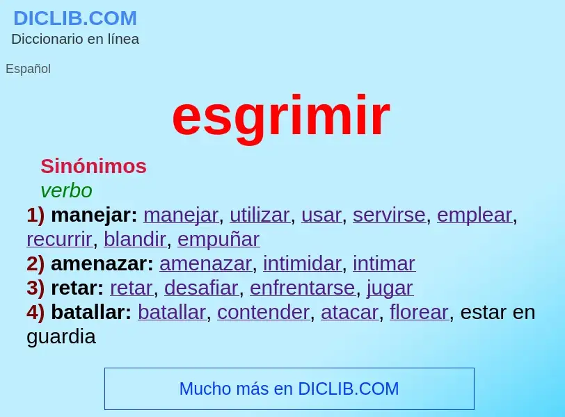 Wat is esgrimir - definition