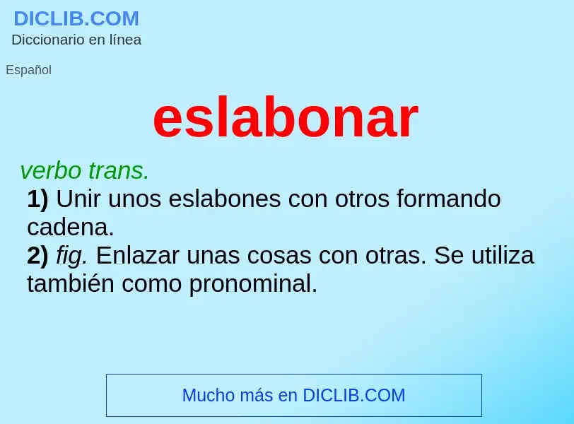 What is eslabonar - definition