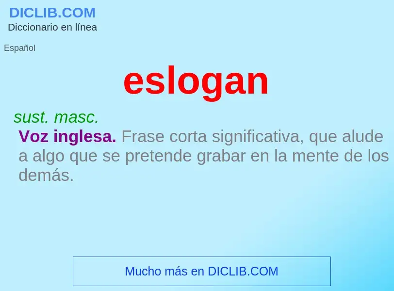 ¿Qué es eslogan? - significado y definición