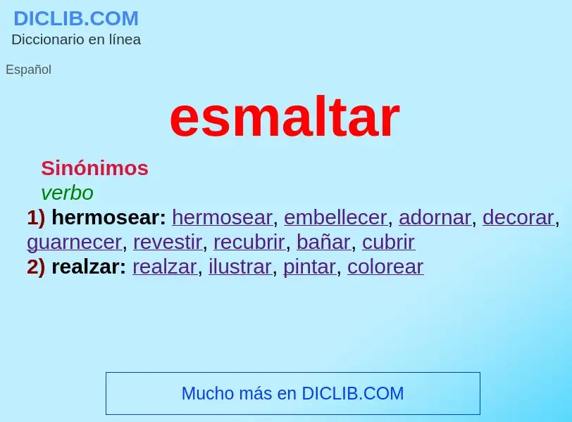 What is esmaltar - definition