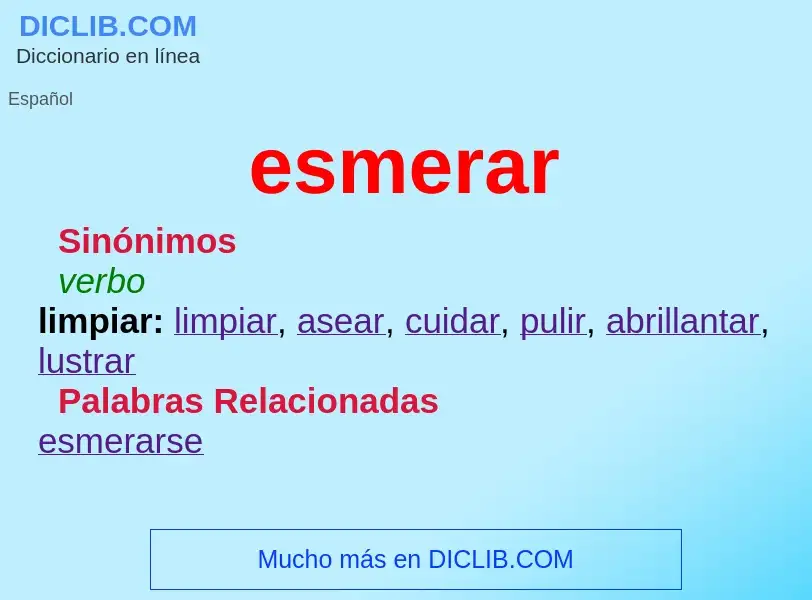 Wat is esmerar - definition