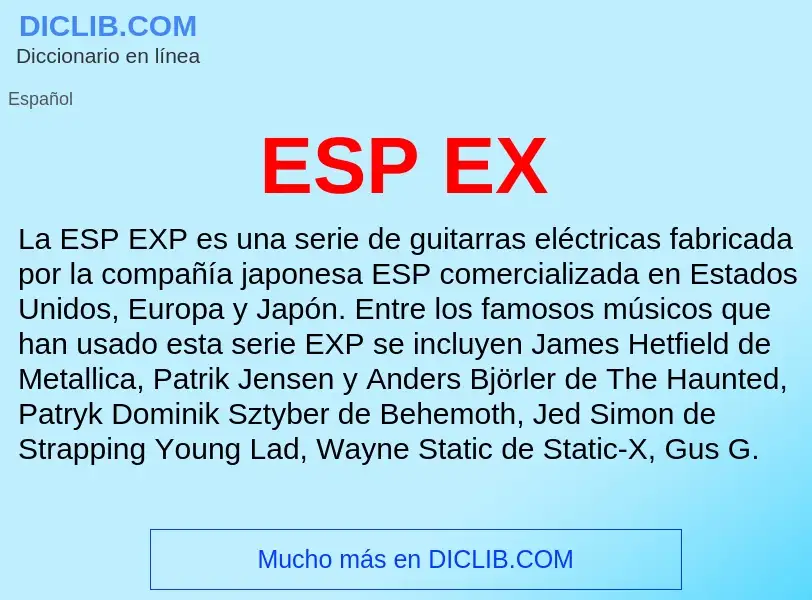 What is ESP EX - definition