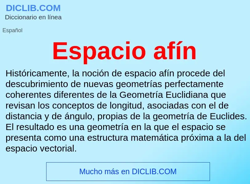 ¿Qué es Espacio afín? - significado y definición