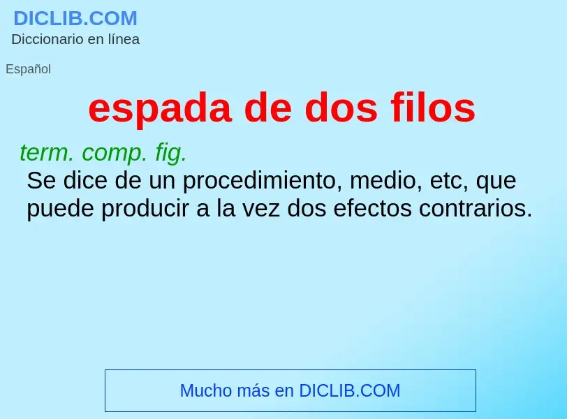 What is espada de dos filos - definition