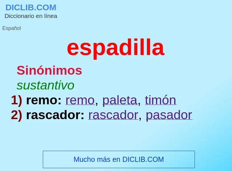 Was ist espadilla - Definition