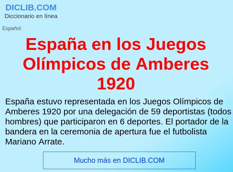 What is España en los Juegos Olímpicos de Amberes 1920 - meaning and definition