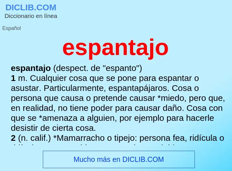 What is espantajo - meaning and definition