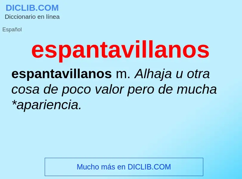 What is espantavillanos - definition