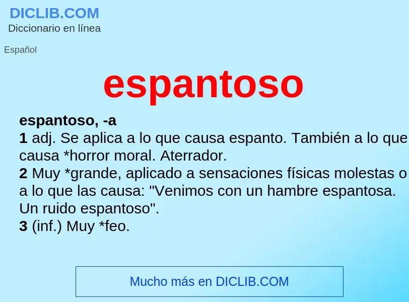 What is espantoso - meaning and definition