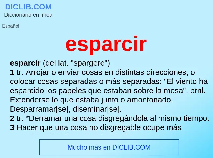 What is esparcir - definition