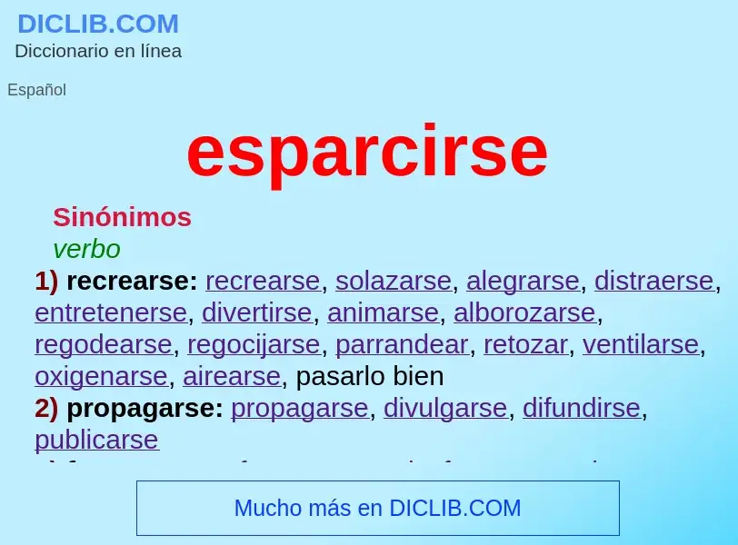 Wat is esparcirse - definition