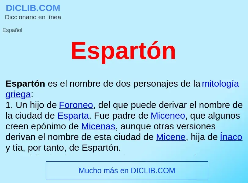 ¿Qué es Espartón ? - significado y definición