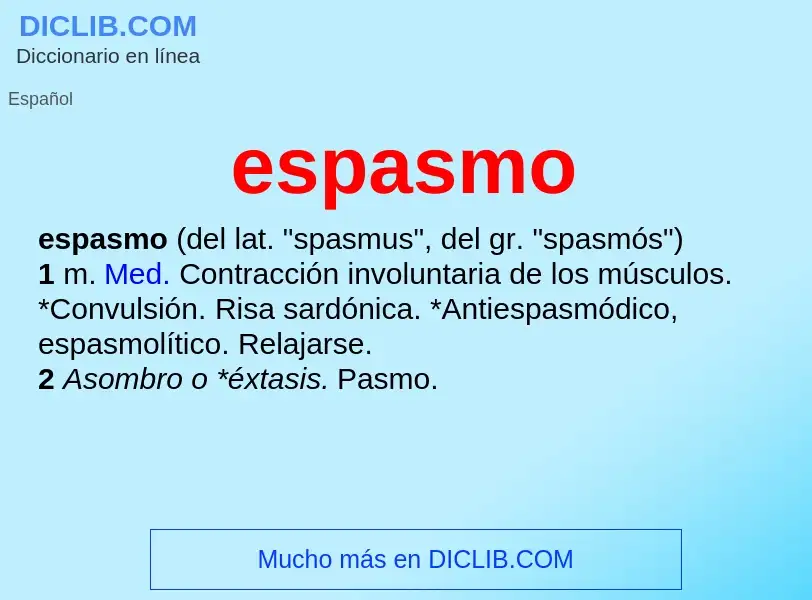 What is espasmo - meaning and definition