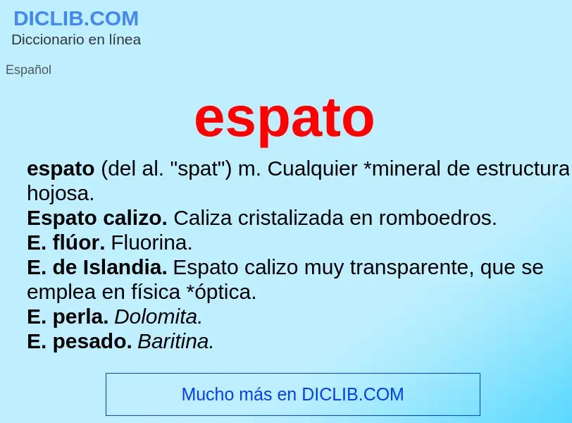 Wat is espato - definition