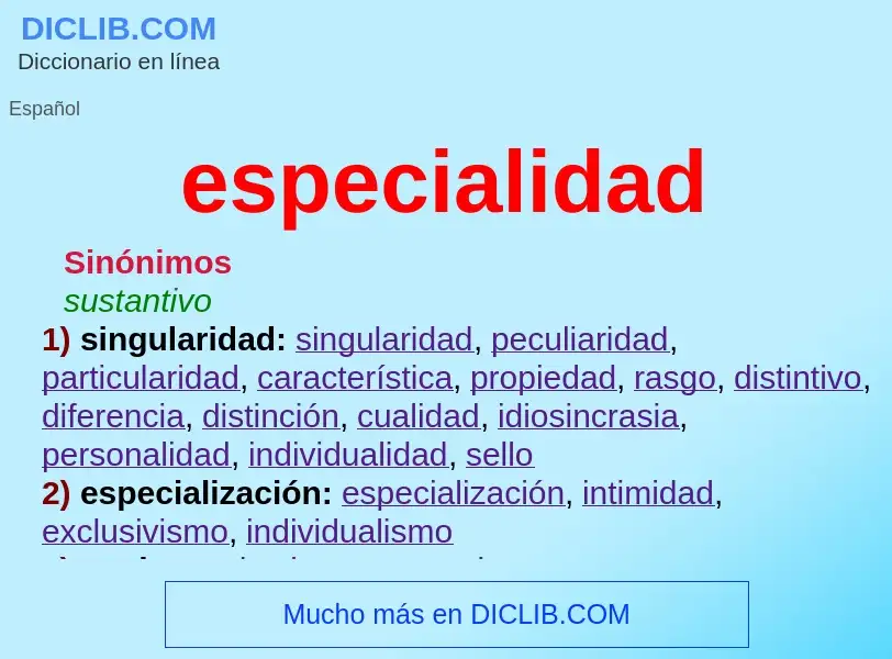 What is especialidad - meaning and definition