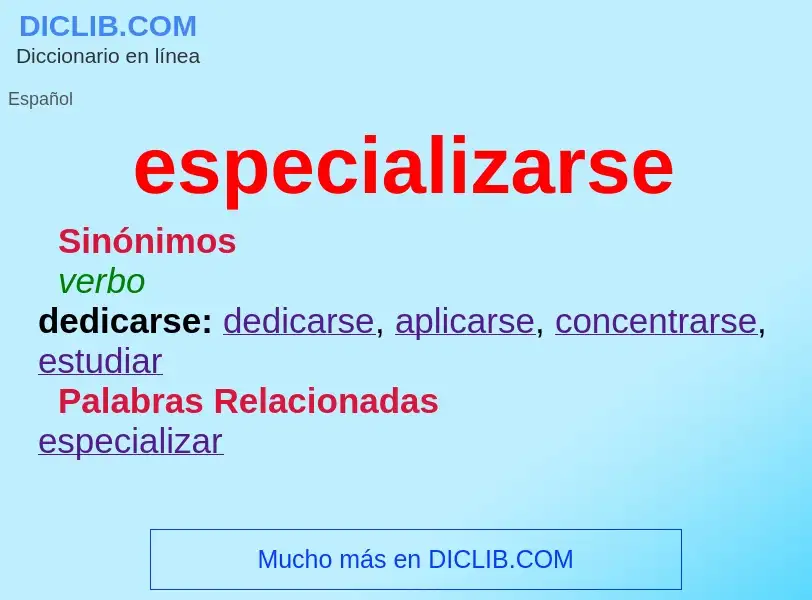 What is especializarse - definition