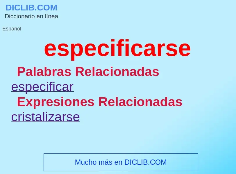 ¿Qué es especificarse? - significado y definición