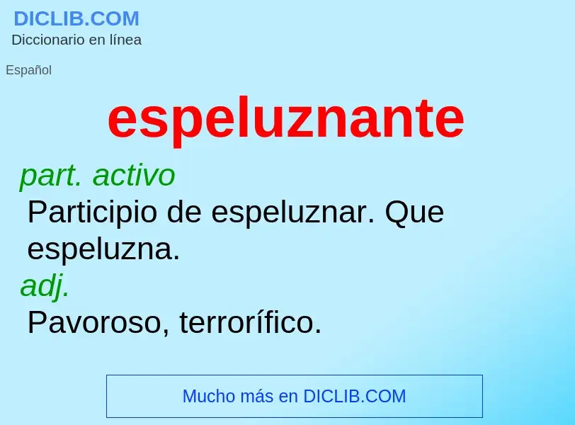 Wat is espeluznante - definition