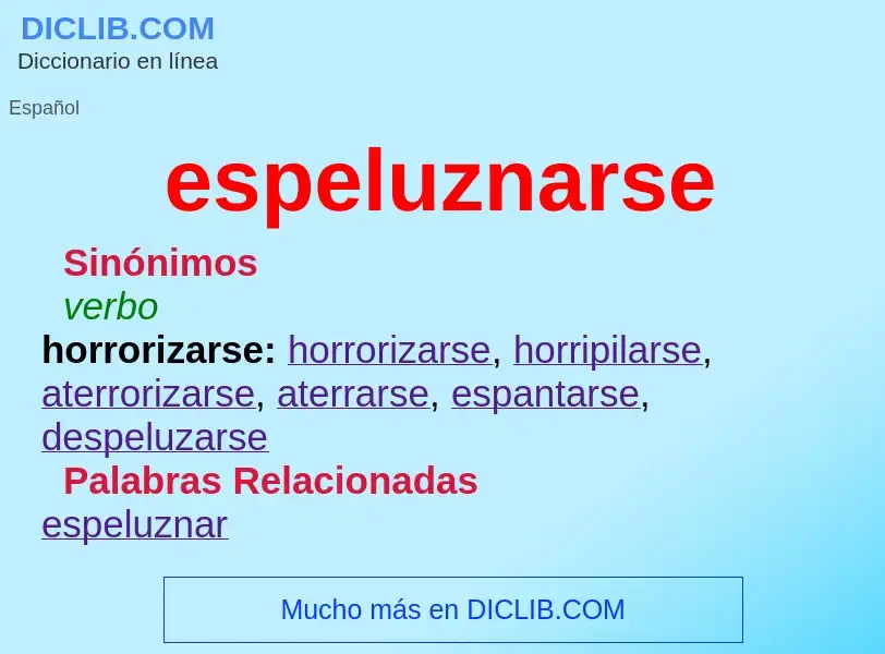 Wat is espeluznarse - definition