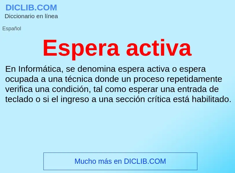 Wat is Espera activa - definition