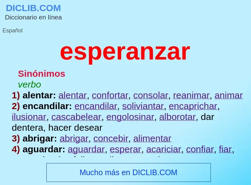 What is esperanzar - meaning and definition