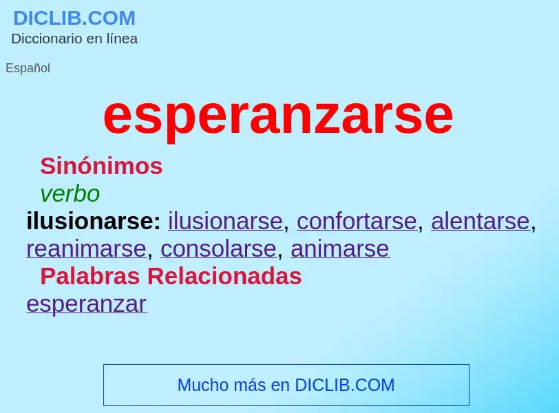 What is esperanzarse - definition