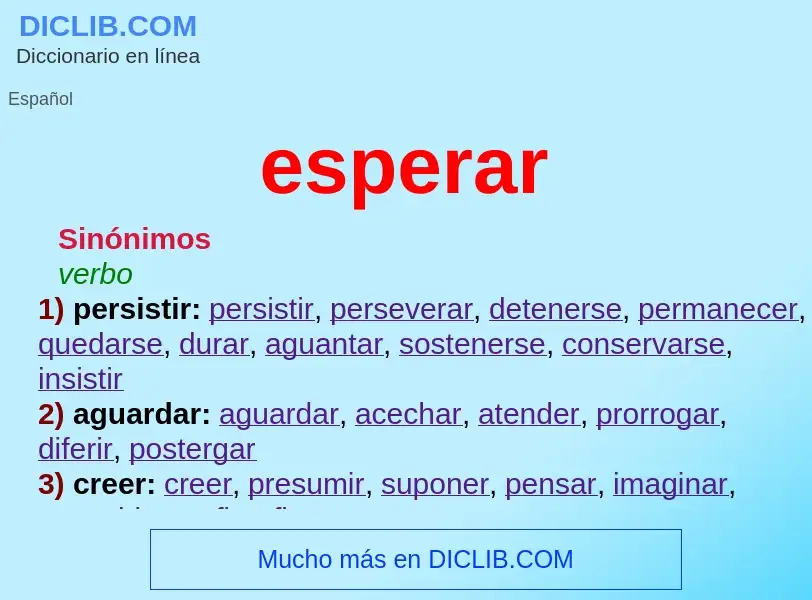 What is esperar - meaning and definition