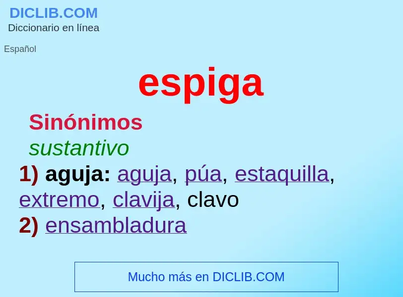 What is espiga - definition