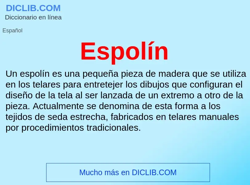 ¿Qué es Espolín? - significado y definición