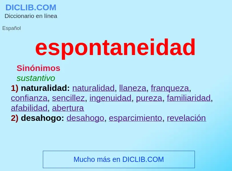 What is espontaneidad - definition