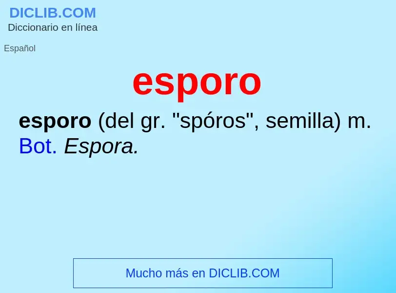 ¿Qué es esporo? - significado y definición