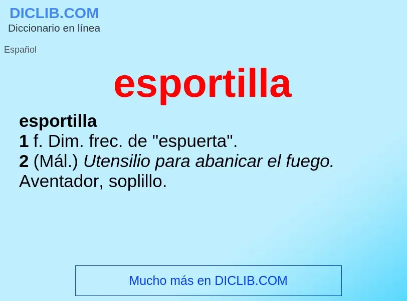 Wat is esportilla - definition