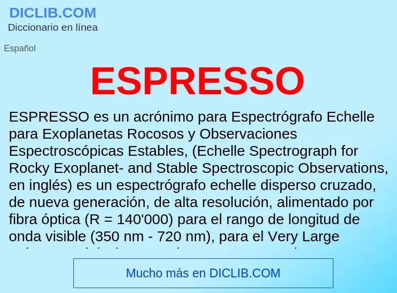 What is ESPRESSO - meaning and definition