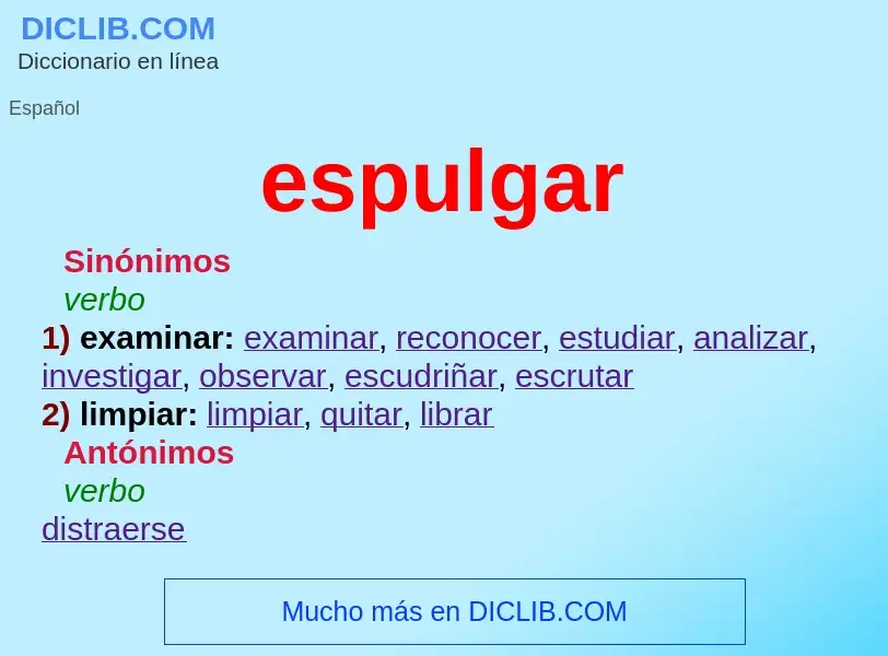 What is espulgar - meaning and definition