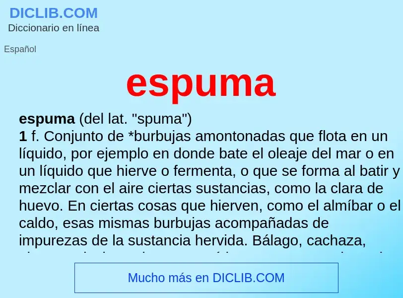 Wat is espuma - definition