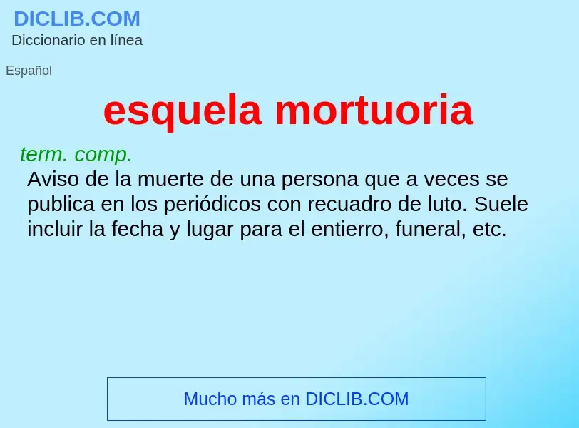 What is esquela mortuoria - meaning and definition