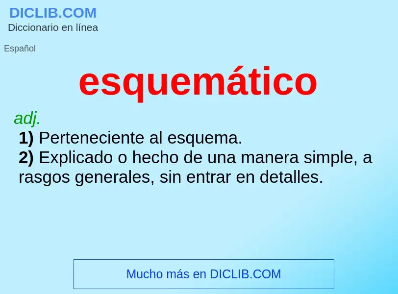 What is esquemático - definition