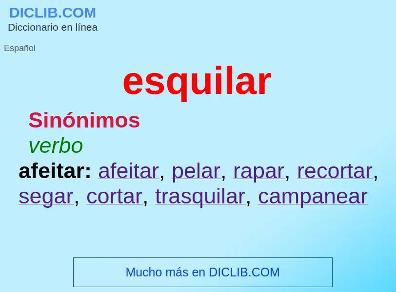 What is esquilar - meaning and definition