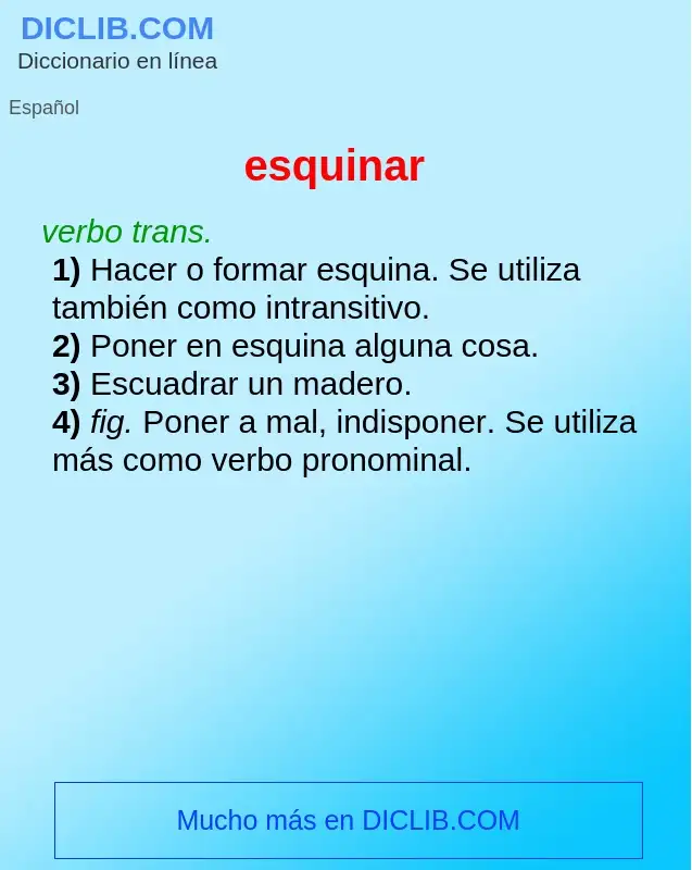 What is esquinar - definition